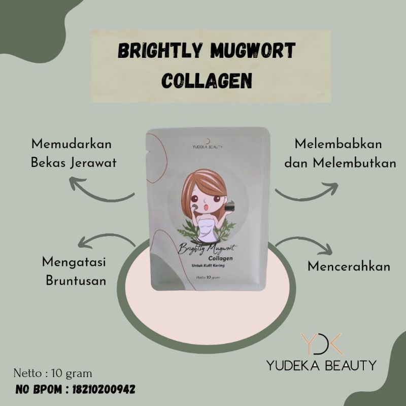 YUDEKA BEAUTY BRIGHTLY MUGWORT COLLAGEN / MASKER ORGANIK BPOM