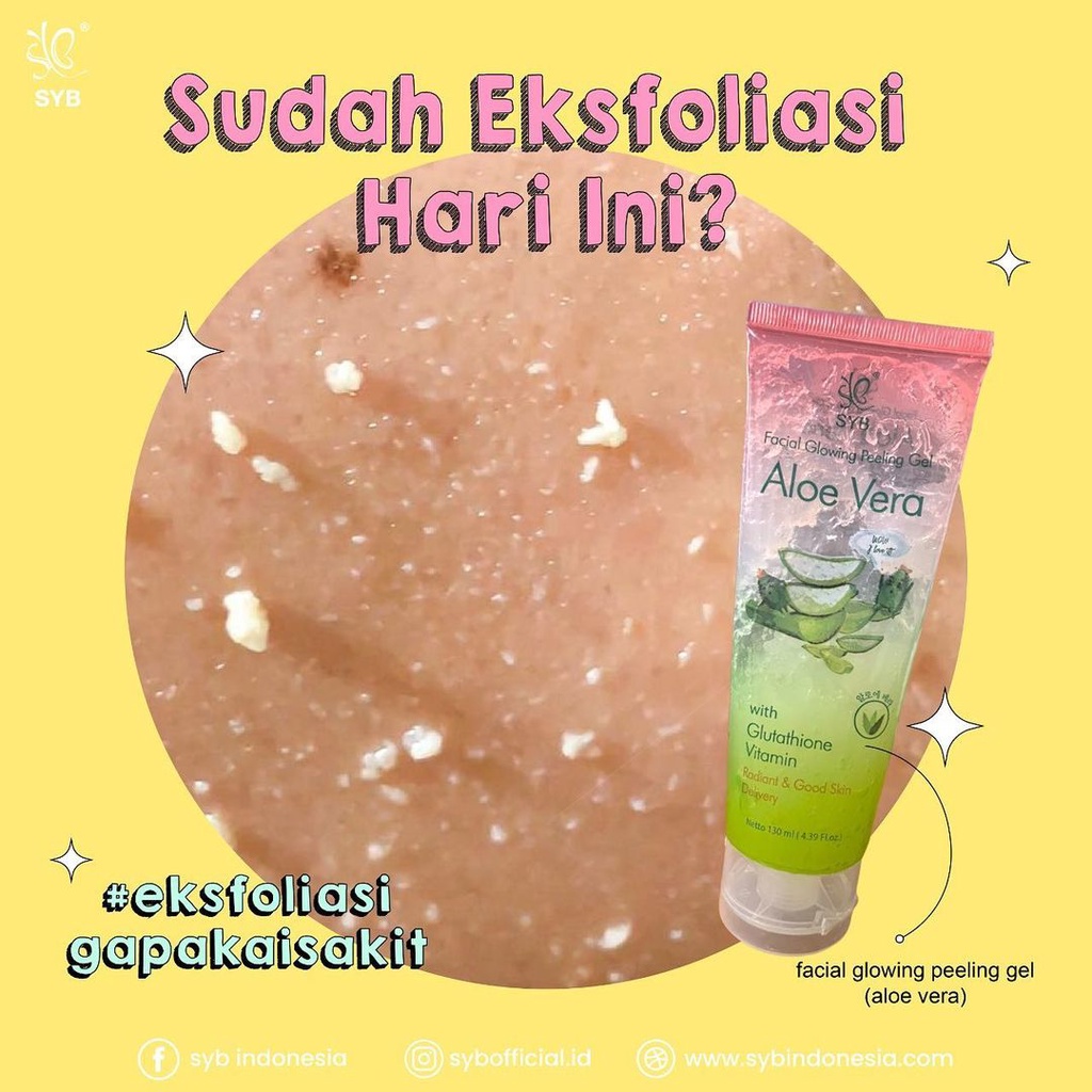 READY!! FYC - SYB SBY PEELING GEL ALOE VERA CHARCOAL MILK N SNAIL FACIAL GLOWING GLOW PEELING GEL MUKA SYB SBY EXFO GEL SYB PERONTOK DAKI FACIAL GLOWING PEELING GEL SYB MURAH BPOM EXFOLIATING FEELING GEL PEELING GEL MUKA PEELING WAJAH MURAH SYB OFFICIAL