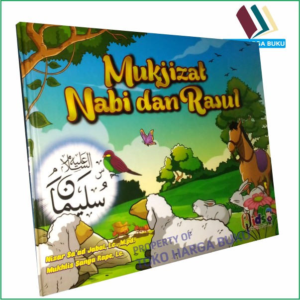 Mukjizat Para Nabi dan Rasul ORI - Penerbit Perisai Quran