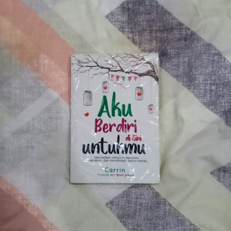 Novel Aku Berdiri di sini Untukmu