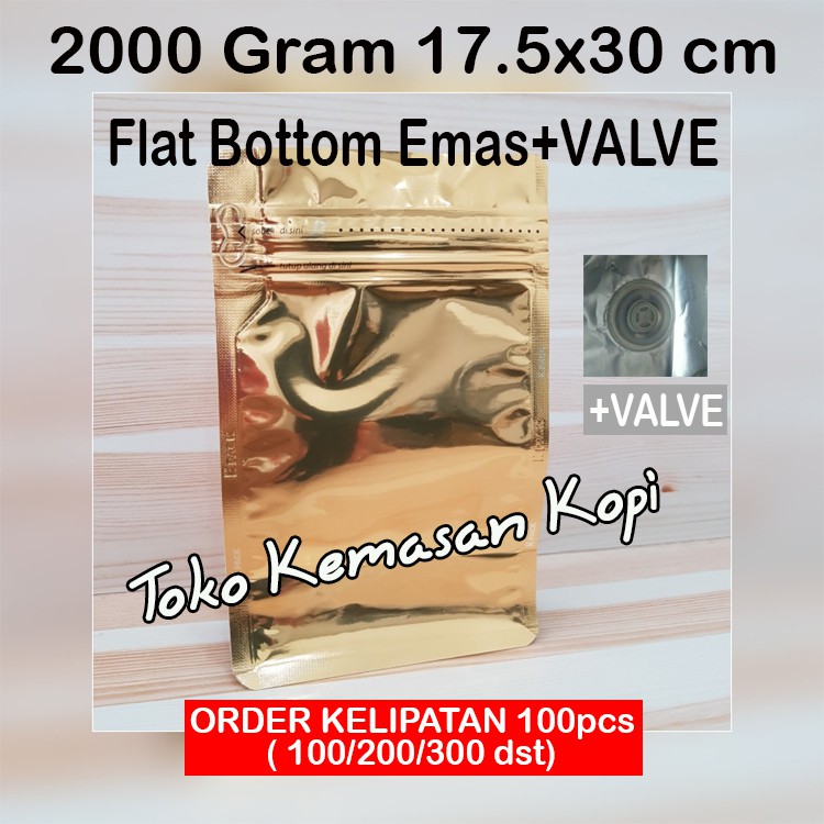 

KEMASAN KOPI 1000 GR FLAT BOTTOM EMAS 2000+ZIPPER+VALVE (175X300X80X80MM)