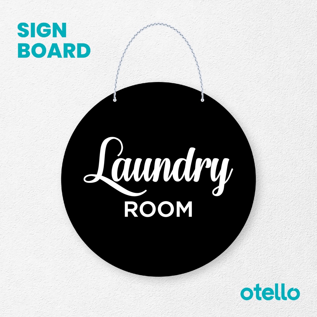 Otello Sign Laundry  Signage Board Acrylic Papan Gantung Label Akrilik Rantai Petunjuk Toko Modern Minimalist Kafe Restoran Kantor Gedung Cafe