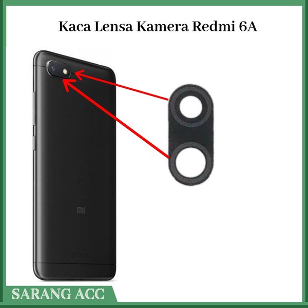 Kaca kamera Lensa kamera Xiaomi redmi 6A