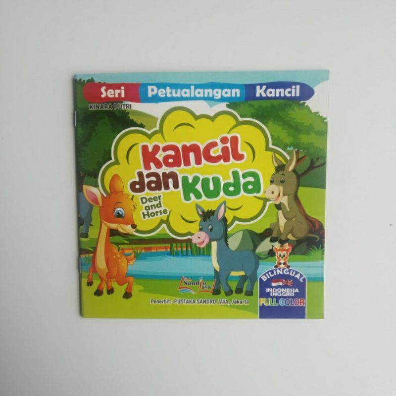 

BUKU CERITA BERGAMBAR SERI/BUKU CERITA PETUALANG KANCIL DAN KUDA.BUKU ANAK