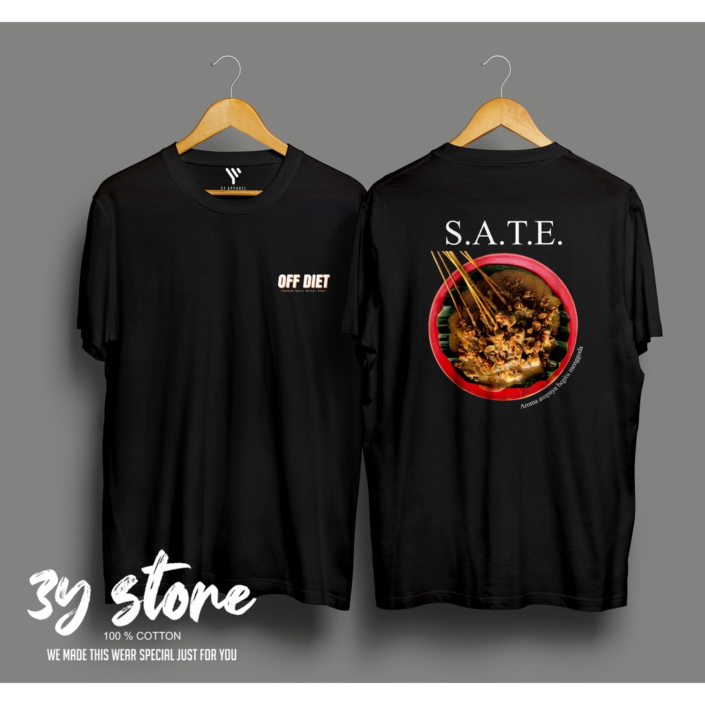 KAOS OFF DIET HOBBY MAKAN SATE PREMIUM DISTRO COTTON COMBED 30S PRIA WANITA - 3Y STORE