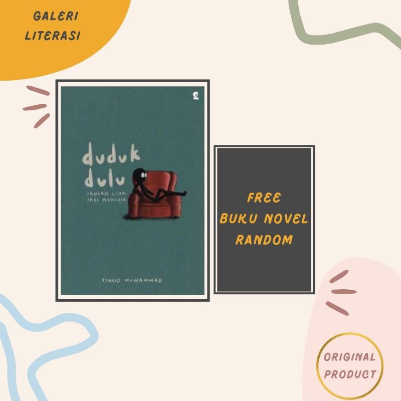 Duduk Dulu - Syahid Muhammad