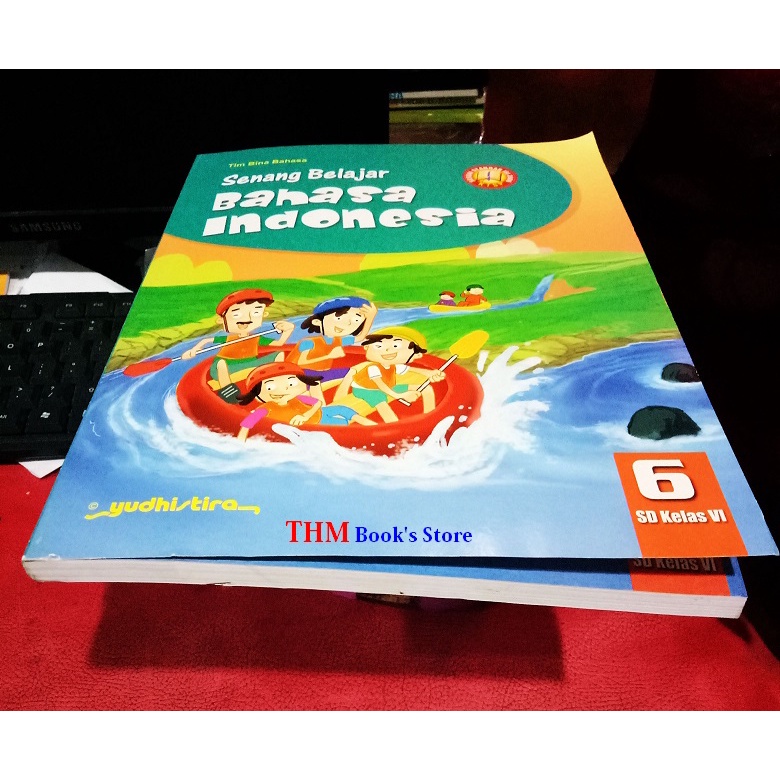 Senang Belajar Bahasa Indonesia SD Kelas 6 KTSP - Yudhistira