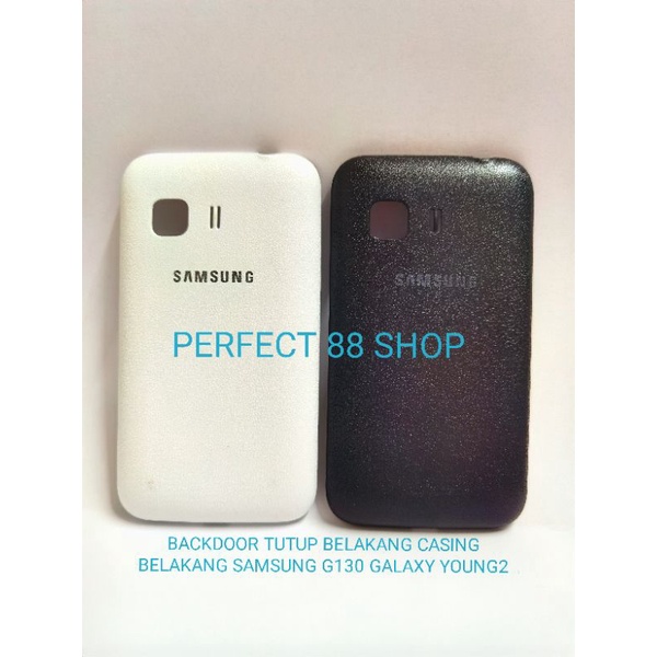 BACKDOOR TUTUP BELAKANG CASING BELAKANG SAMSUNG G130 GALAXY YOUNG2