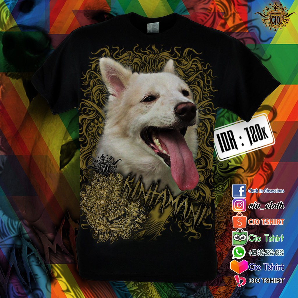 KINTAMANI T SHIRT PRINTING - KAOS GAMBAR ANJING KINTAMANI - BAJU GAMBAR ANJING KINTAMANI