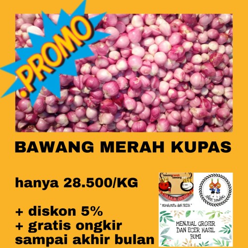 

BAWANG MERAH 1KG (kupasan)