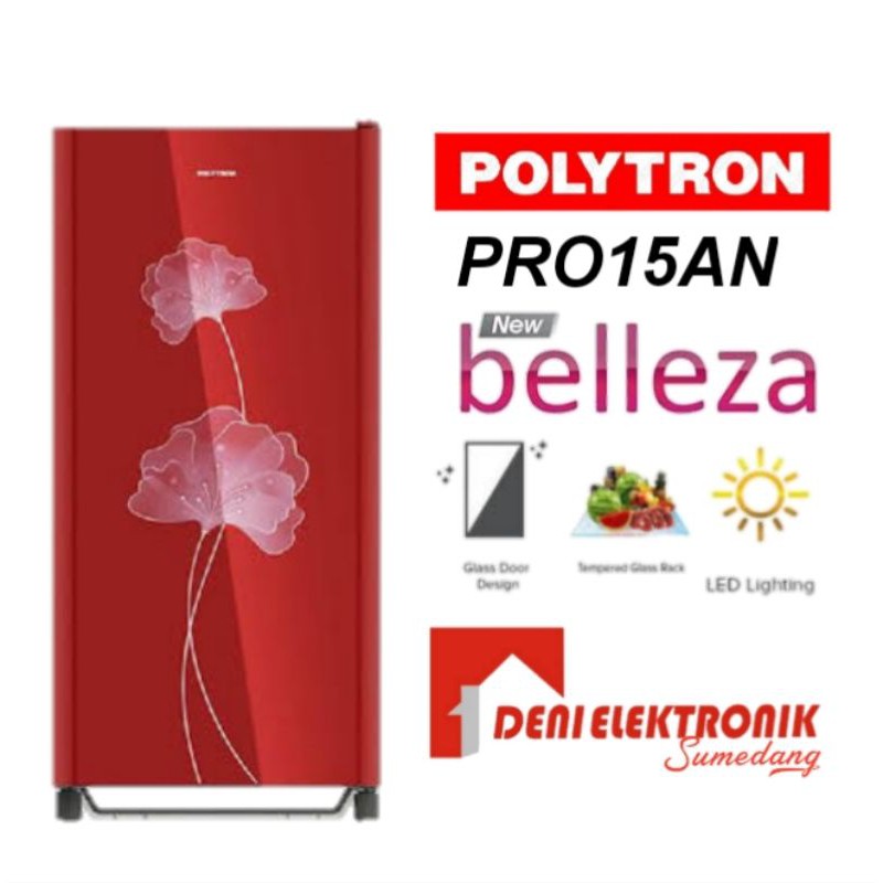 Lemari Es / Kulkas 1 Pintu Polytron Belleza PRO15AN (KHUSUS SUMEDANG)
