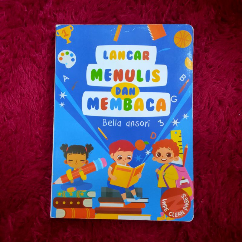 (BOARD BOOK BEKAS MASIH MULUS) Wipe & Clean Lancar Menulis Dan Membaca Penulis Bella Ansori Buku Ana