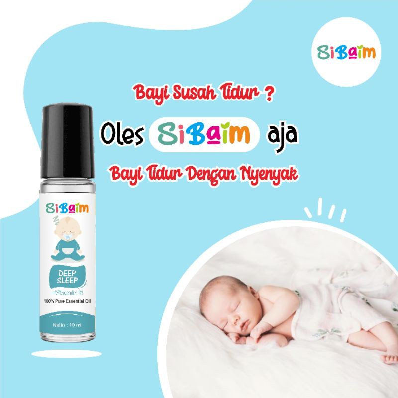 Membuat Bayi Tidur Lebih Nyaman Dan Nyenyak - SIBAIM Deep Sleep (Essential Oil)
