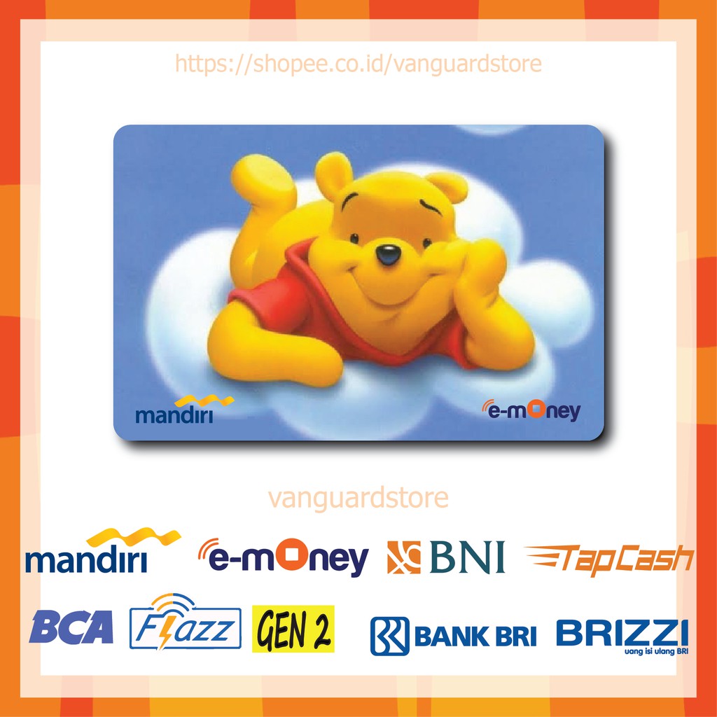 KARTU E MONEY E TOLL WINNIEB THE POOH DI LANGIT ANIME 85 EMONEY MANDIRI FLAZZ BCA TAPCASH BRIZZI