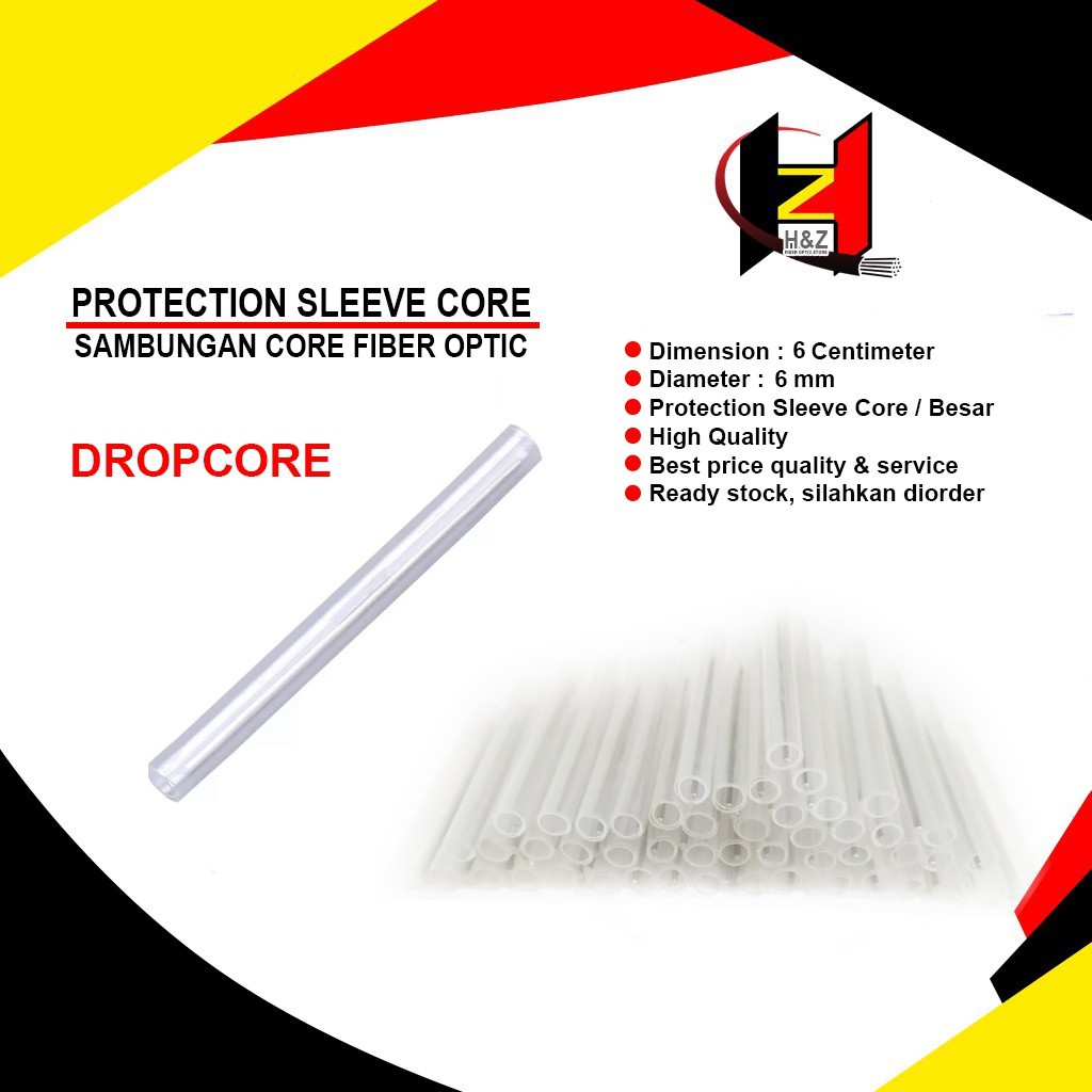 Protect Sleeve dropcore / Protec Dropcore/Diameter 6cm 6mm/Protector Pelindung Sambungan FO