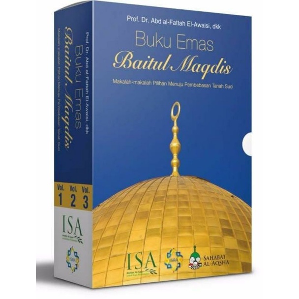 Buku Emas Baitul Maqdis makalah -makalah pilihan menuju pembebasan Tanah Suci