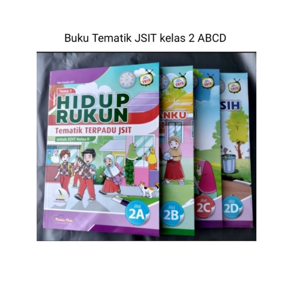 BEST SELLER/BUKU TEMATIK TERPADU JSIT SD KELAS 2 PUSTAKA MULIA