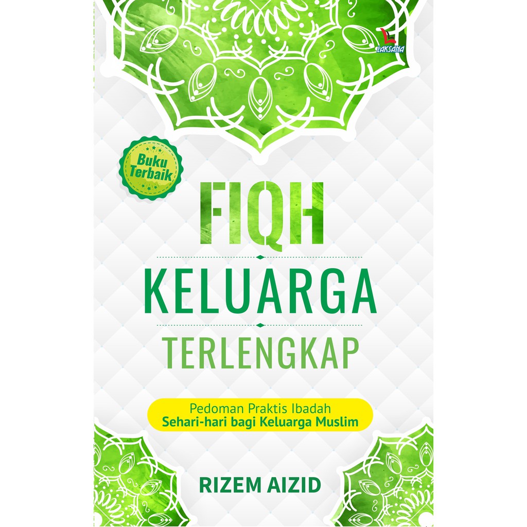 

Buku Fiqh Keluarga Terlengkap
