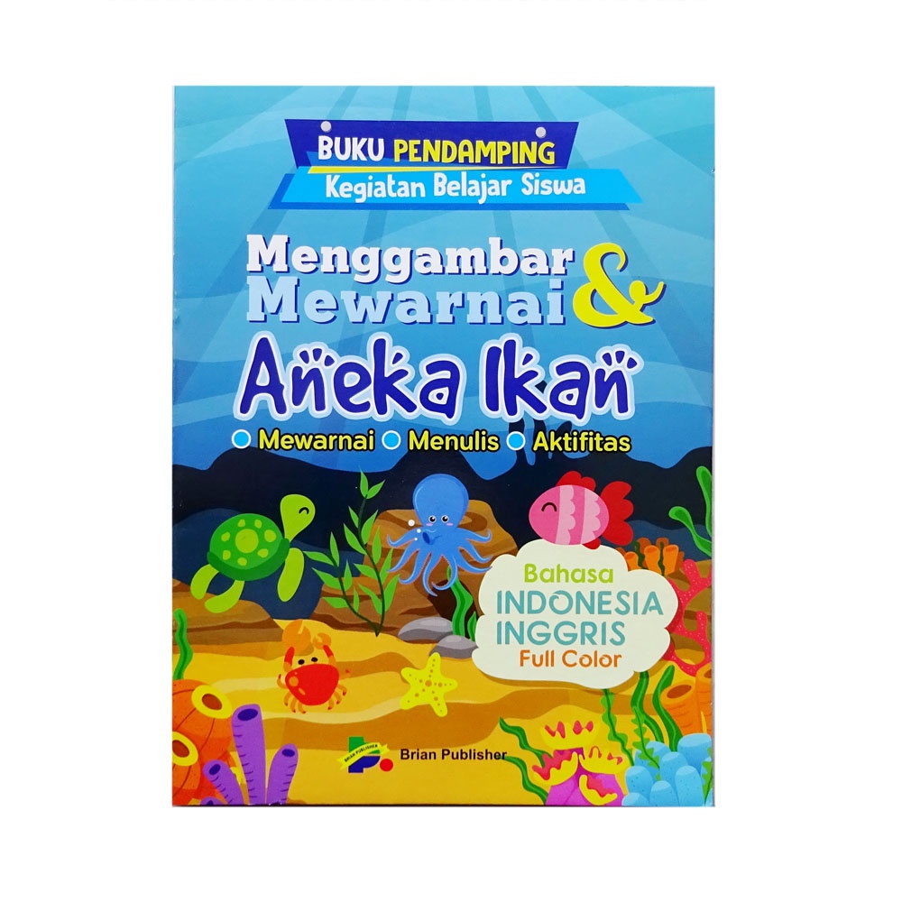 Buku Menggambar Dan Mewarnai Aneka Ikan