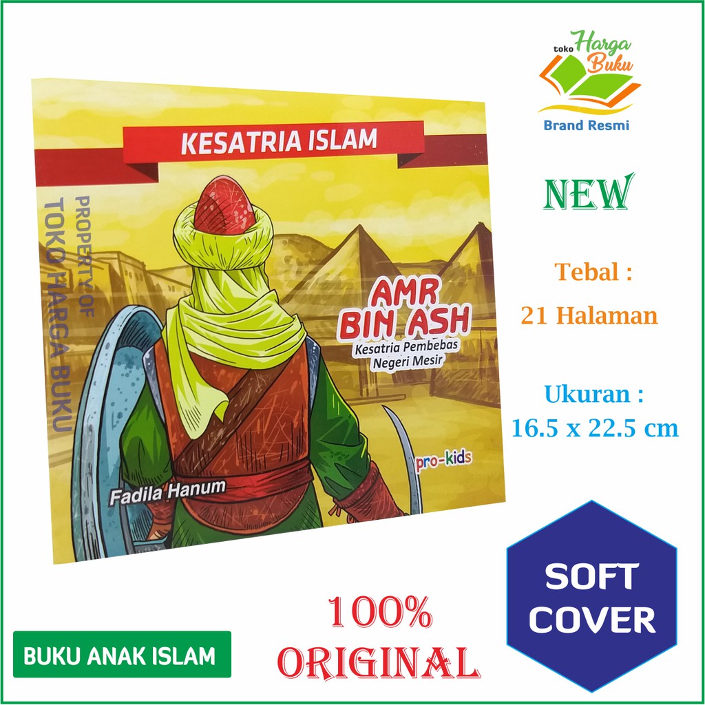 Kesatria Islam Amr bin Ash - Kesatria Pembebas Negeri Mesir PUM