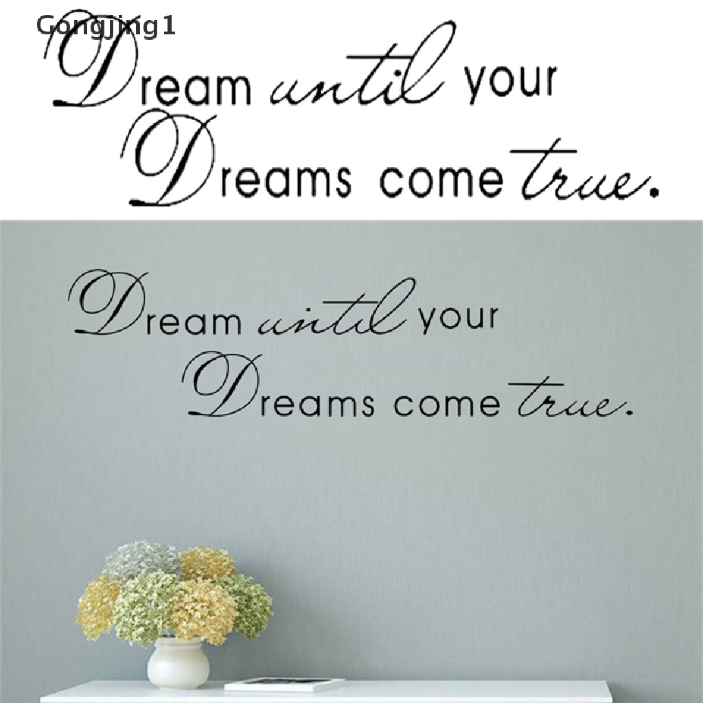 Gongjing1 Stiker Dinding Vinyl Motif Tulisan Dream Until Your Dreams Come True Untuk Dekorasi Rumah