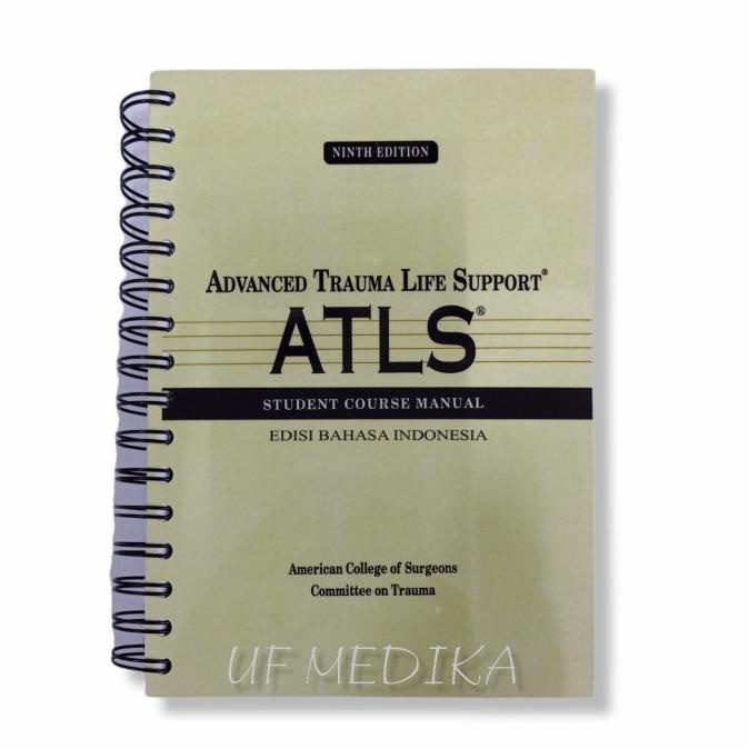 

Buku Kedokteran Advanced Trauma Life Support ATLS