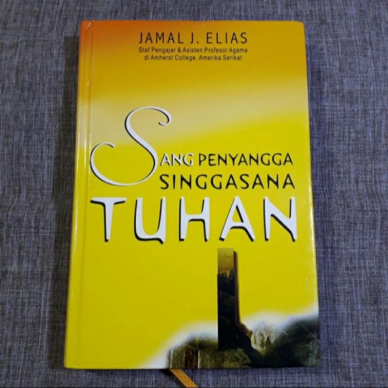 SANG PENYANGGA SINGGASANA TUHAN JAMAL J ELIAS