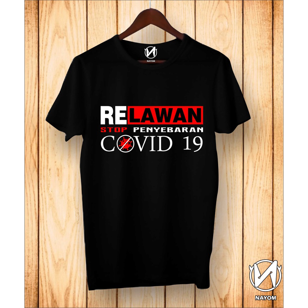 Kaos Relawan Lawan Penyebaran Covid 19 Virus Corona Shopee Indonesia