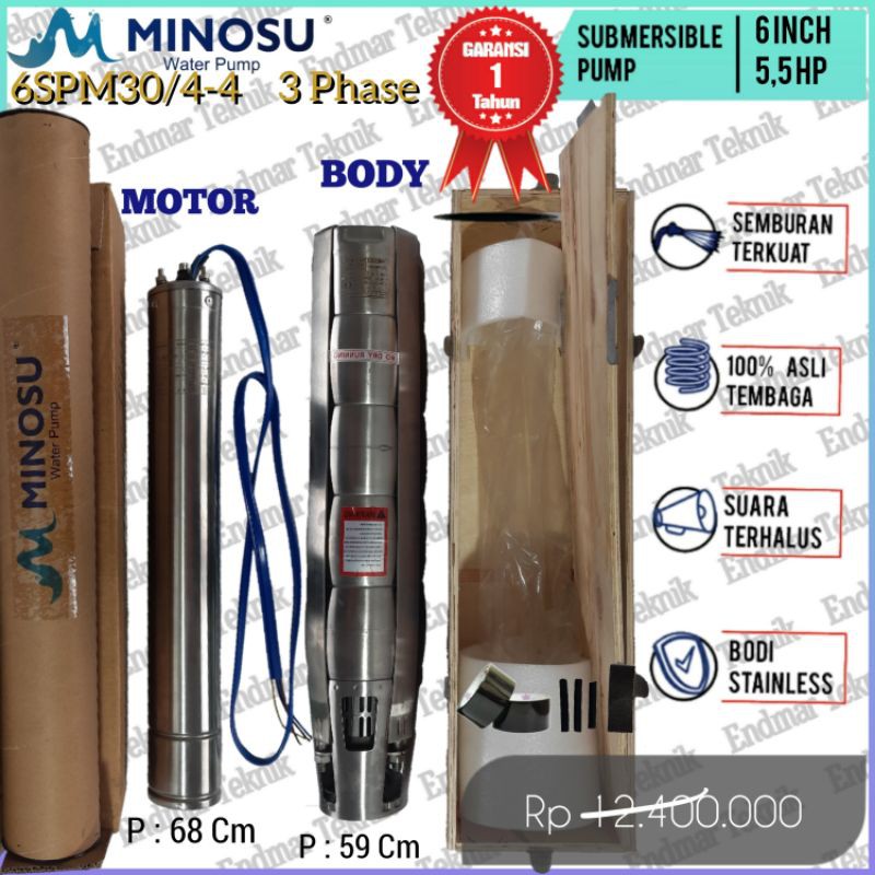 MINOSU 6SPM30/4-4W Pompa Satelit Submeraible Pump 6 inch 5,5 Hp 5,5 Pk Impeller 3 Pcs full Stainless