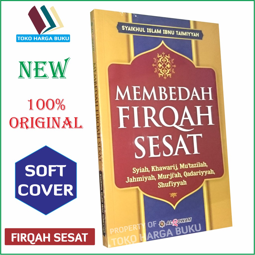 Foto Membedah Firqah Sesat - Penerbit Al-Qowam