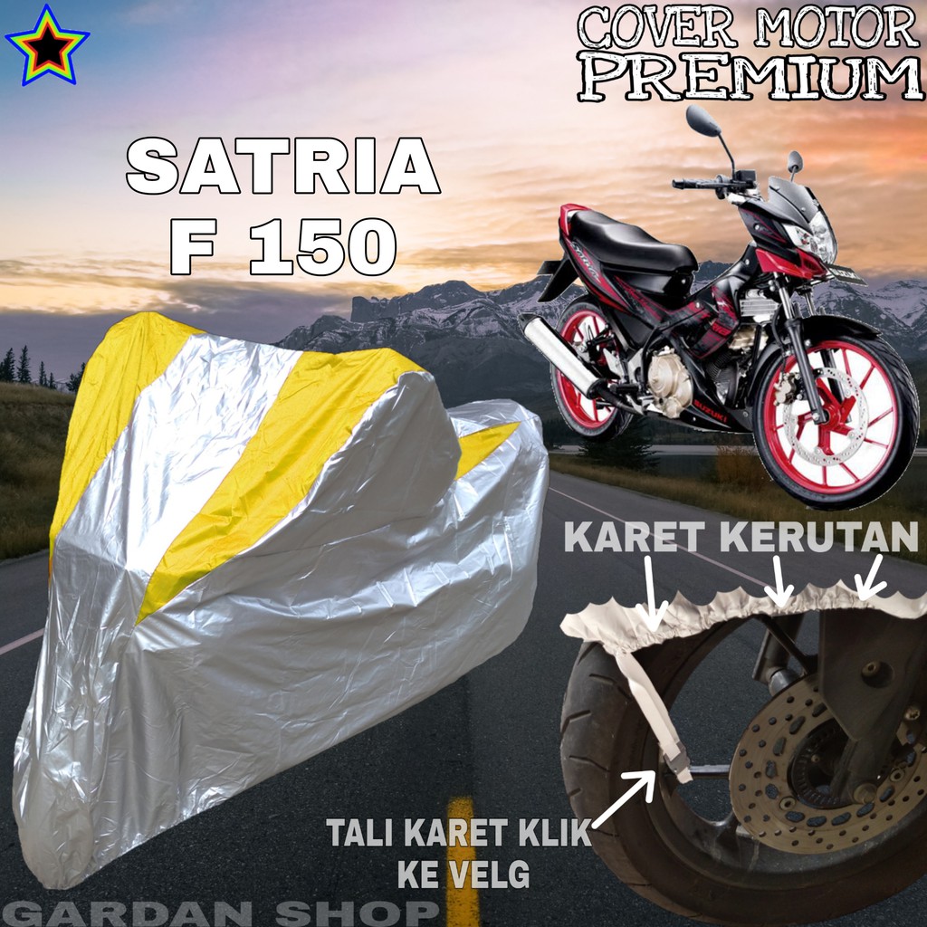 Sarung Motor SATRIA F 150 Silver KUNING Body Cover Satria PREMIUM