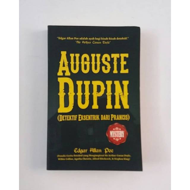 AUGUSTE DUPIN (Detektif Eksentrik dari Prancis)