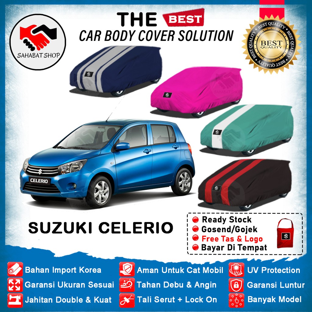 Sahabat Body Cover Mobil Celerio / Sarung Penutup Suzuki Celerio Outdoor 2014 2015 2016 2017 2018 2019 2020 2021 2022 / Tutup Mantel Selimut Mantol Jas Pelindung Kerudung Kerodong Kelambu Terpal Mobil Anti Air Waterproof Model Biru