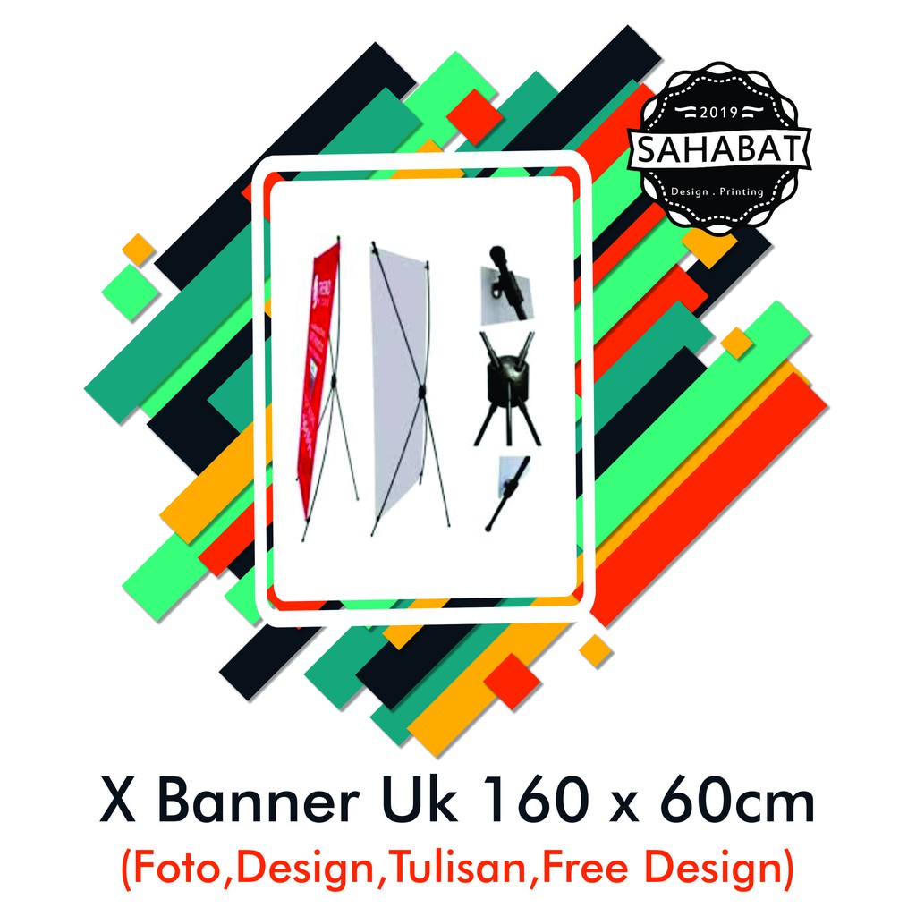 X Banner / Spanduk rangka / Spanduk Kaki / Rangka X Banner