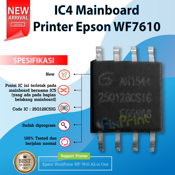 IC4 WF7610 25Q128CSIG IC 4 WF-7610 IC Mainboard Printer Epson WF 7610 IC Logic Board WF-7610