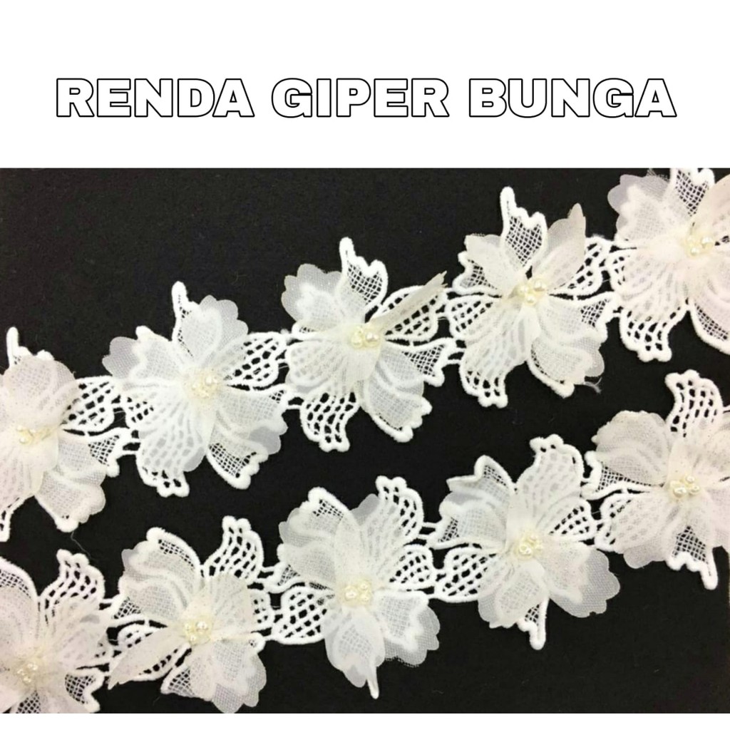 1 PC - RENDA GIPER BUNGA MUTIARA - RENDA PUTIH