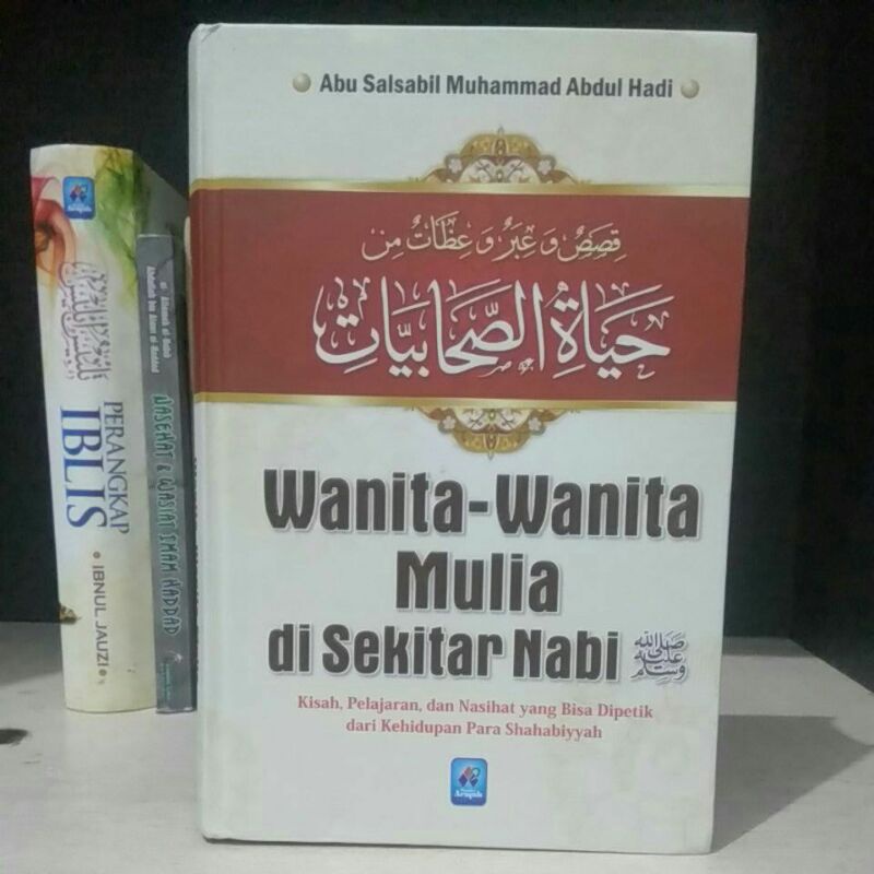 

Wanita-Wanita Mulia di sekitar Nabi 100% original