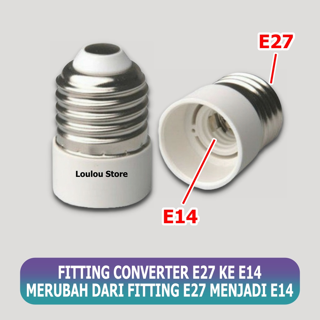 Converter Lampu Fitting E27 ke Fitting E14 Fiting Over E 27 ke E 14