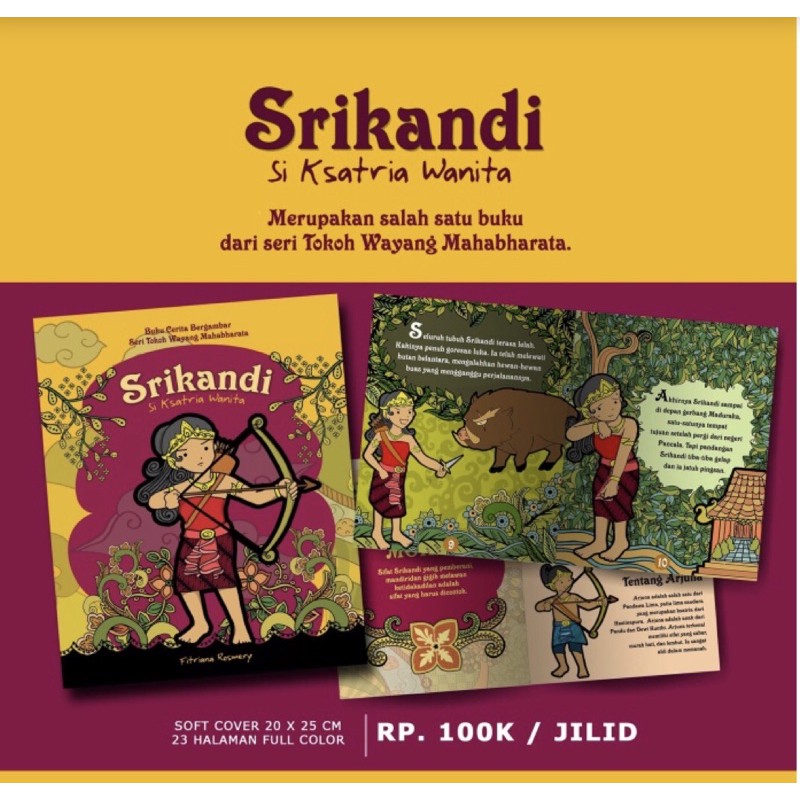 Buku cerita anak bergambar Seri Tokoh Wayang Mahabarata  SRIKANDI Si Ksatria Wanita