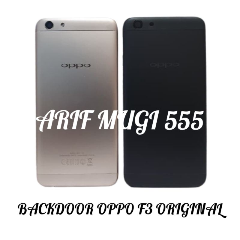 Backdoor Backcover Kesing Casing Housing Tutup Belakang Back Casing Oppo F3 Original