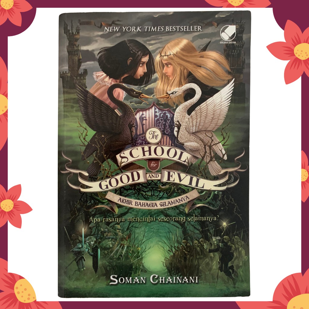 PRELOVED BUKU MURAH & ORI The School for Good and Evil 3 : Akhir Bahagia Selamanya - Soman Chainani