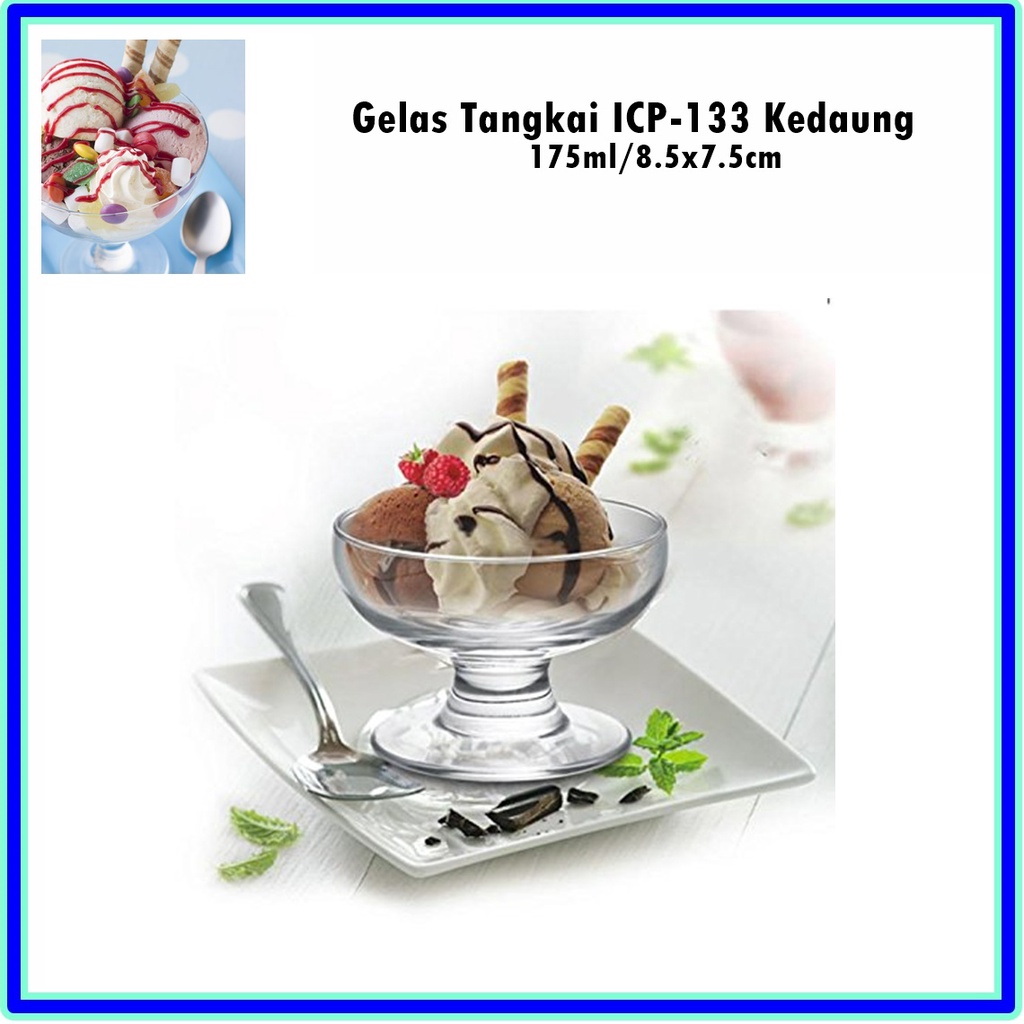 [Set 6pcs] Gelas Tangkai/Gelas Es Krim/Gelas Kaki Pendek ICP-133 Kedaung 175ml