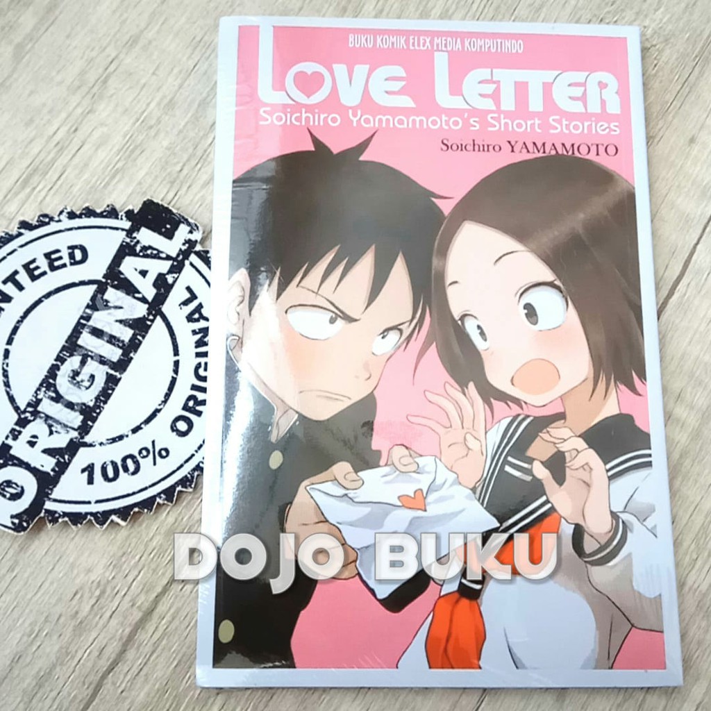 LOVE LETTER - Soichiro Yamamoto`s Short Stories by Soichiro YAMAMOTO