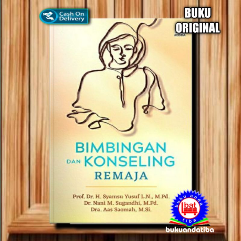 Jual Buku Bimbingan Dan Konseling Remaja - Syamsu Yusuf - ORIGINAL ...