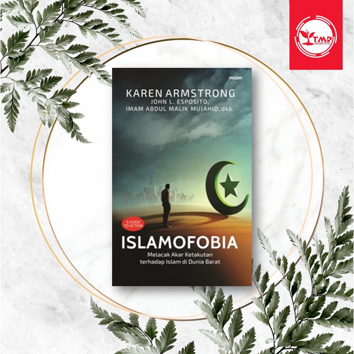 ISLAMOFOBIA -: Karen Armstrong