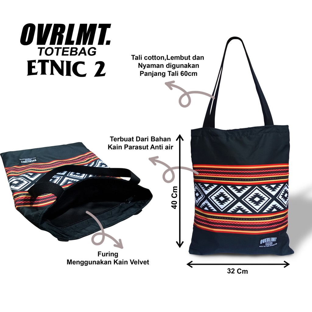 Tas Totebag OVERLIMIT Etnic Desain 2 Tote Bag Resleting Serba Guna / Totbag Distro Tas Tootbag Casual Tot Bag Motif Bahan Parasut