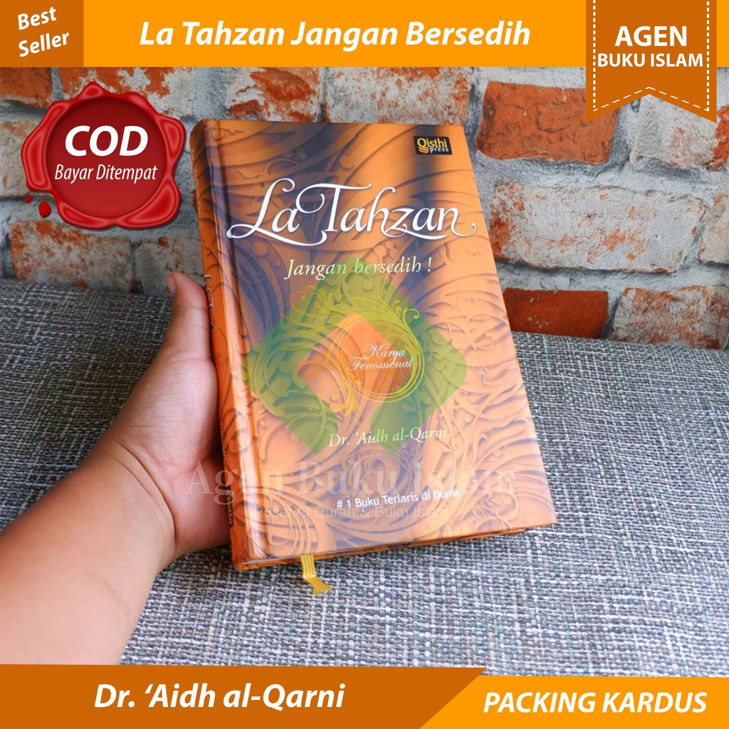 Buku Islam La Tahzan - Dr. Aidh Al-Qarni - 100% ORIGINAL