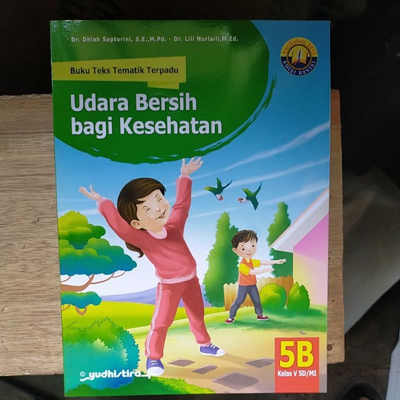 Buku Teks Tematik Terpadu Yudhistira 5B SD Kelas 5 Semester 1 Kurtilas Revisi