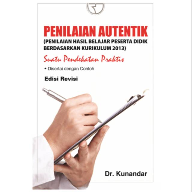 

Penilaian Autentik – Kunandar