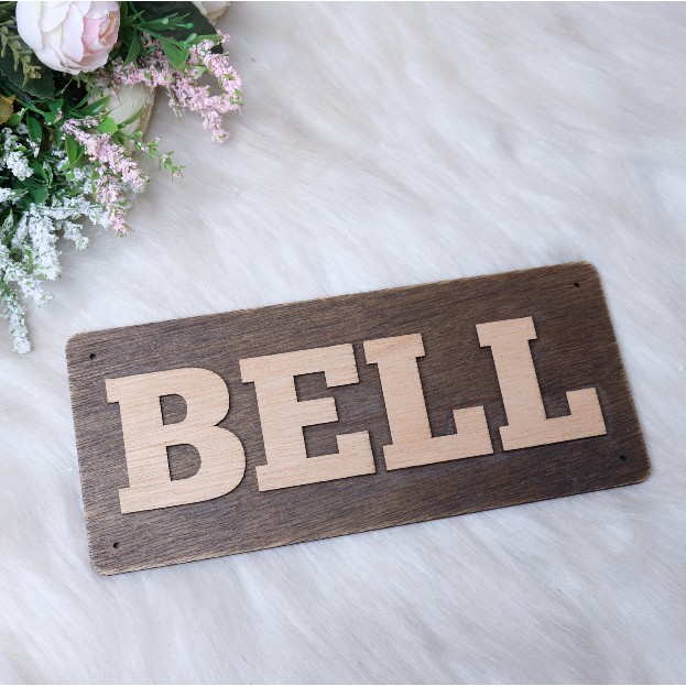 Papan Bell/ Bell Signage